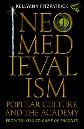 Fitzpatrick |  Neomedievalism, Popular Culture, and the Academy | eBook | Sack Fachmedien