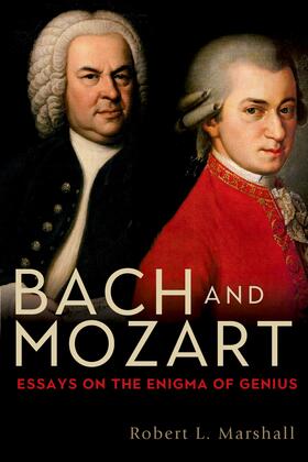 Robert L. Marshal |  Bach and Mozart | eBook | Sack Fachmedien