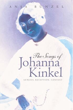 Bunzel |  The Songs of Johanna Kinkel | eBook | Sack Fachmedien