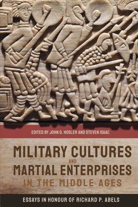 Hosler / Isaac |  Military Cultures and Martial Enterprises in the Middle Ages | eBook | Sack Fachmedien
