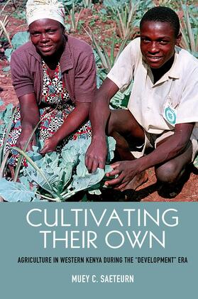 Muey Saeteurn |  Cultivating Their Own | eBook | Sack Fachmedien