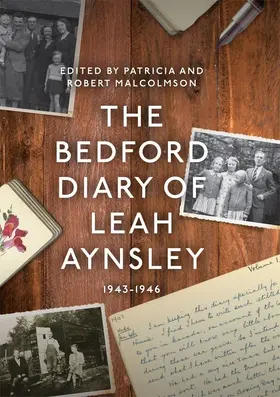 Malcolmson |  The Bedford Diary of Leah Aynsley, 1943-1946 | eBook | Sack Fachmedien