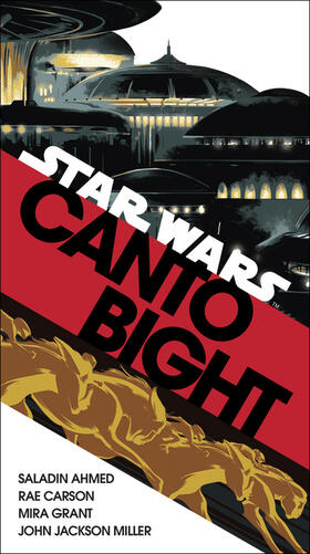 Miller / Grant / Carson |  Canto Bight (Star Wars) | Buch |  Sack Fachmedien