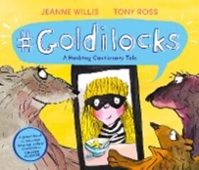 Willis |  Goldilocks (A Hashtag Cautionary Tale) | eBook | Sack Fachmedien
