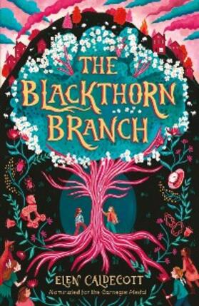 Caldecott | The Blackthorn Branch | E-Book | sack.de