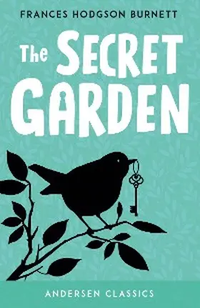 Burnett |  The Secret Garden | eBook | Sack Fachmedien