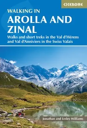 Williams |  Walking in Arolla and Zinal | eBook | Sack Fachmedien