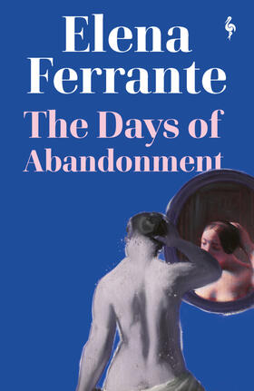 Ferrante |  The Days of Abandonment | Buch |  Sack Fachmedien