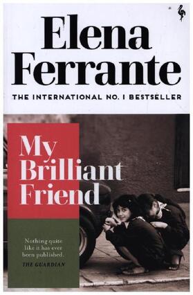 Ferrante |  My Brilliant Friend | Buch |  Sack Fachmedien