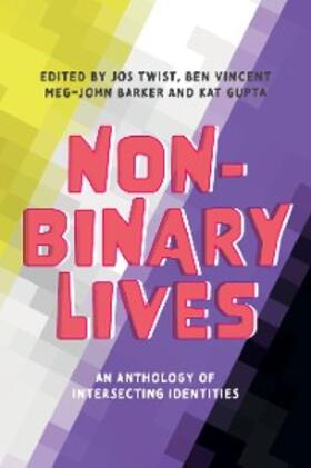 Twist / Barker / Gupta |  Non-Binary Lives | eBook | Sack Fachmedien
