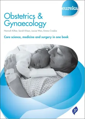 Kither / Kitson / Crosbie |  Eureka: Obstetrics & Gynaecology | eBook | Sack Fachmedien