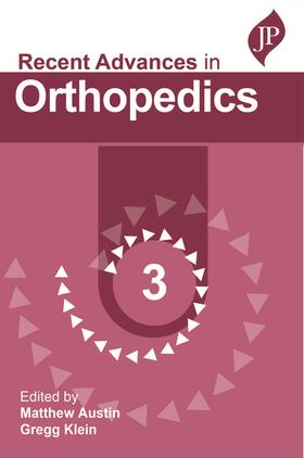 Austin / Klein |  Recent Advances in Orthopedics - 3 | Buch |  Sack Fachmedien