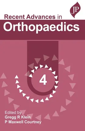 Klein / Courtney |  Recent Advances in Orthopaedics - 4 | Buch |  Sack Fachmedien