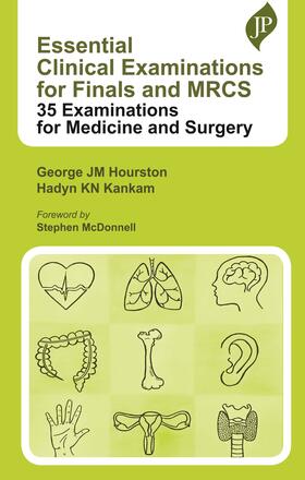 Hourston / Kankam |  Essential Clinical Examinations for Finals and MRCS | Buch |  Sack Fachmedien