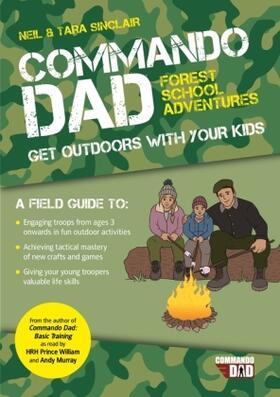 Sinclair |  Commando Dad: Forest School Adventures | Buch |  Sack Fachmedien