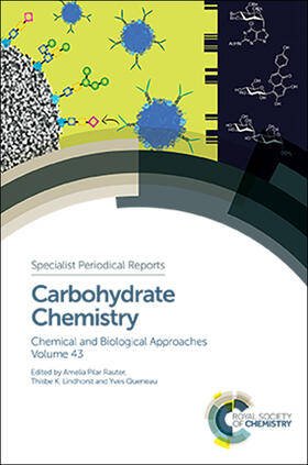 Pilar Rauter / Lindhorst / Queneau |  Carbohydrate Chemistry | Buch |  Sack Fachmedien