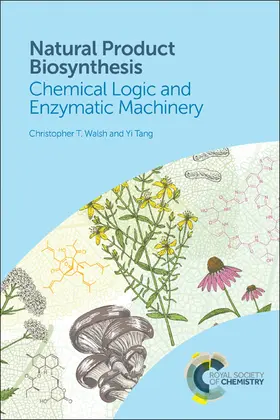 Walsh / Tang |  Natural Product Biosynthesis | Buch |  Sack Fachmedien