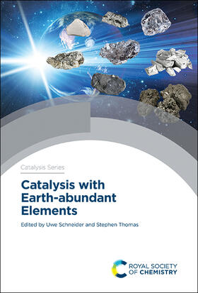 Schneider / Thomas |  Catalysis with Earth-Abundant Elements | Buch |  Sack Fachmedien