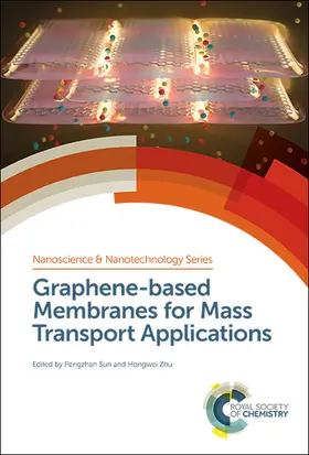 Zhu / Sun |  Graphene-based Membranes for Mass Transport Applications | eBook | Sack Fachmedien