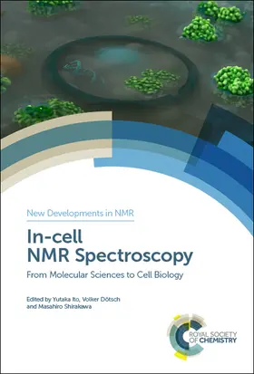 Ito / Dötsch / Shirakawa |  In-cell NMR Spectroscopy | eBook | Sack Fachmedien