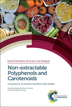 Saura-Calixto / Pérez-Jiménez |  Non-extractable Polyphenols and Carotenoids | eBook | Sack Fachmedien