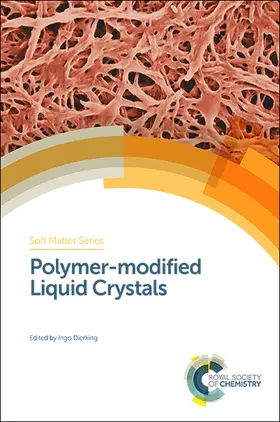 Dierking |  Polymer-modified Liquid Crystals | eBook | Sack Fachmedien