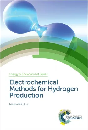 Scott |  Electrochemical Methods for Hydrogen Production | Buch |  Sack Fachmedien