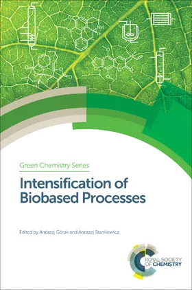 Górak / Stankiewicz |  Intensification of Biobased Processes | eBook | Sack Fachmedien