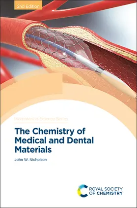 Nicholson |  Chemistry of Medical and Dental Materials | Buch |  Sack Fachmedien