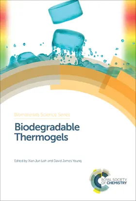 Loh / Young |  Biodegradable Thermogels | eBook | Sack Fachmedien