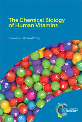 Walsh / Tang |  Chemical Biology of Human Vitamins | eBook | Sack Fachmedien