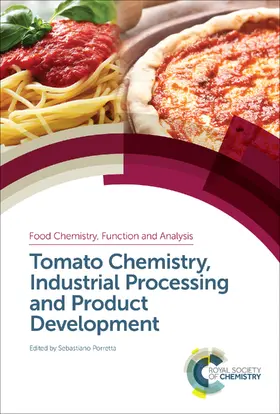 Porretta |  Tomato Chemistry, Industrial Processing and Product Development | eBook | Sack Fachmedien