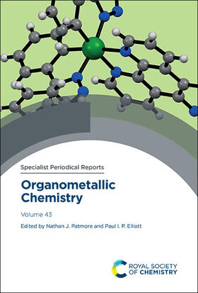 Patmore / Elliott |  Organometallic Chemistry: Volume 43 | Buch |  Sack Fachmedien