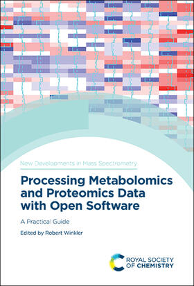 Winkler |  Processing Metabolomics and Proteomics Data with Open Software | Buch |  Sack Fachmedien