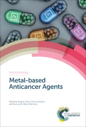 Casini / Vessières / Meier-Menches |  Metal-based Anticancer Agents | eBook | Sack Fachmedien