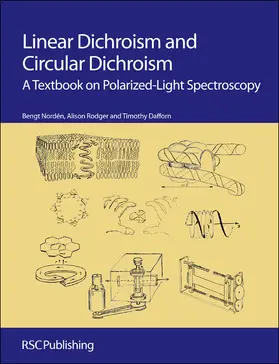 Nordén / Rodger / Dafforn |  Linear Dichroism and Circular Dichroism | eBook | Sack Fachmedien