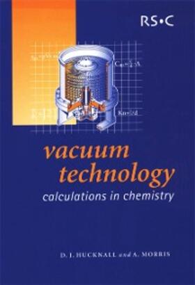 Hucknall / Morris |  Vacuum Technology | eBook | Sack Fachmedien