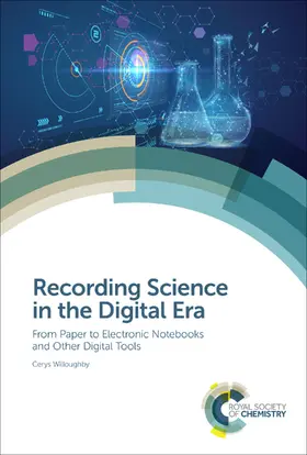 Willoughby |  Recording Science in the Digital Era | eBook | Sack Fachmedien