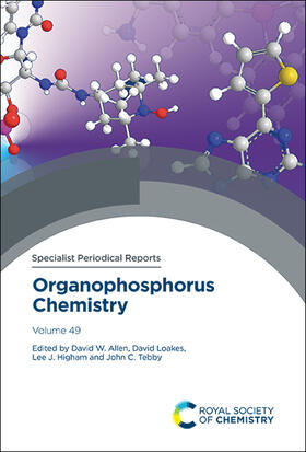 Allen / Loakes / Higham |  Organophosphorus Chemistry | Buch |  Sack Fachmedien