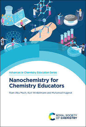 Much / Winkelmann / Hugerat |  Nanochemistry for Chemistry Educators | Buch |  Sack Fachmedien
