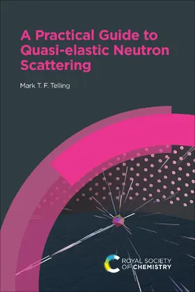 Telling |  Practical Guide to Quasi-elastic Neutron Scattering | eBook | Sack Fachmedien