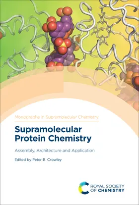 Crowley |  Supramolecular Protein Chemistry | eBook | Sack Fachmedien