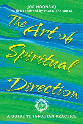 MOONS / SJ |  ART OF SPIRITUAL DIRECTION | Buch |  Sack Fachmedien