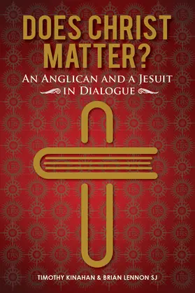 Lennon / Kinahan |  Does Christ Matter? | eBook | Sack Fachmedien