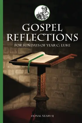 Neary |  Gospel Reflections for Sundays Year C | eBook | Sack Fachmedien