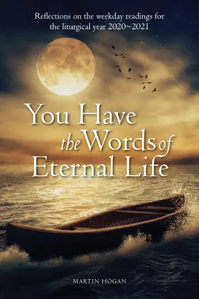 Hogan |  You Have the Words of Eternal Life | eBook | Sack Fachmedien