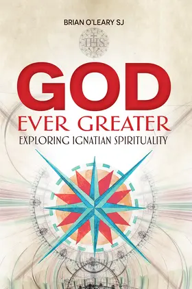 O'Leary |  God Ever Greater | eBook | Sack Fachmedien