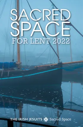 Jesuits |  Sacred Space for Lent 2022 | eBook | Sack Fachmedien