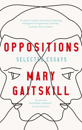 Gaitskill |  Oppositions | Buch |  Sack Fachmedien