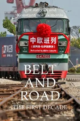 Rogelja / Tsimonis |  Belt and Road | eBook | Sack Fachmedien